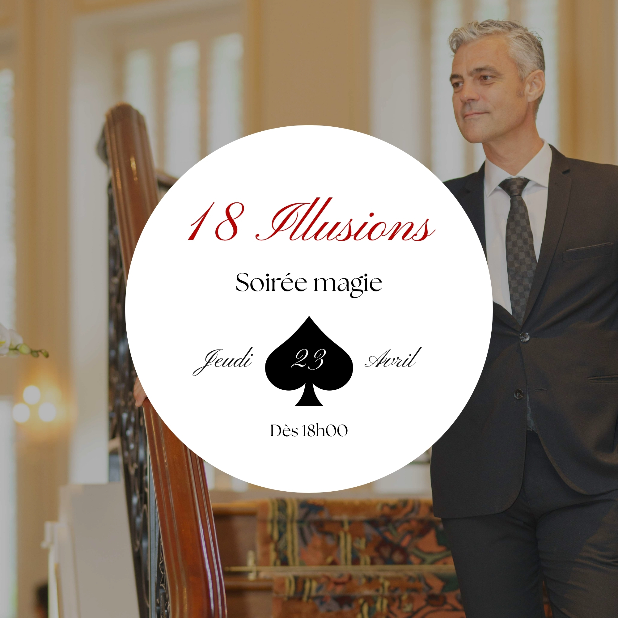 Soirée Magie à l'Hôtel Le Place d'Armes