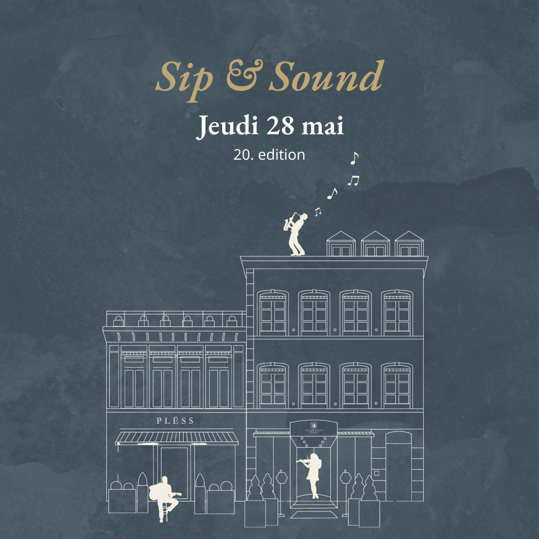 Sip and Sound est de retour ce jeudi 28 mai !